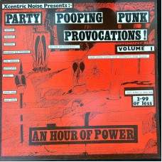 Various PARTY POOPING PUNK PROVOCATIONS! (Xcentric Noise Records – DOZENTH 1) UK 1985 LP (Punk, New Wave, Goth Rock)